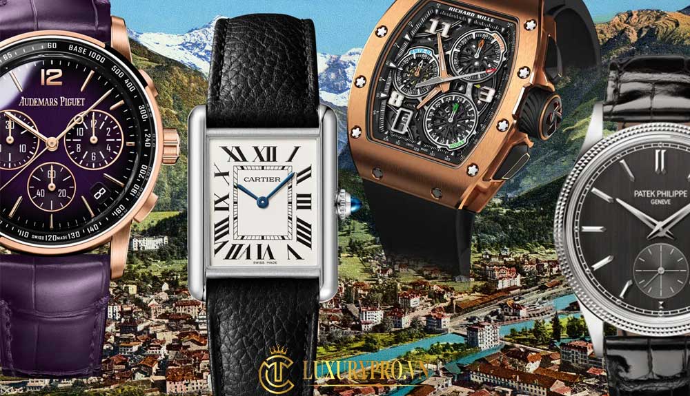 Thụy Sỹ - Bệ phóng đưa nền công nghiệp chế tác đồng hồ nam cao cấp lên một đỉnh cao mới